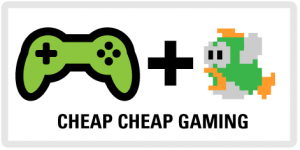 Cheap Cheap Gaming Gaming on the Cheap