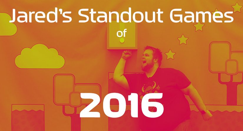 My Standout Games of 2016